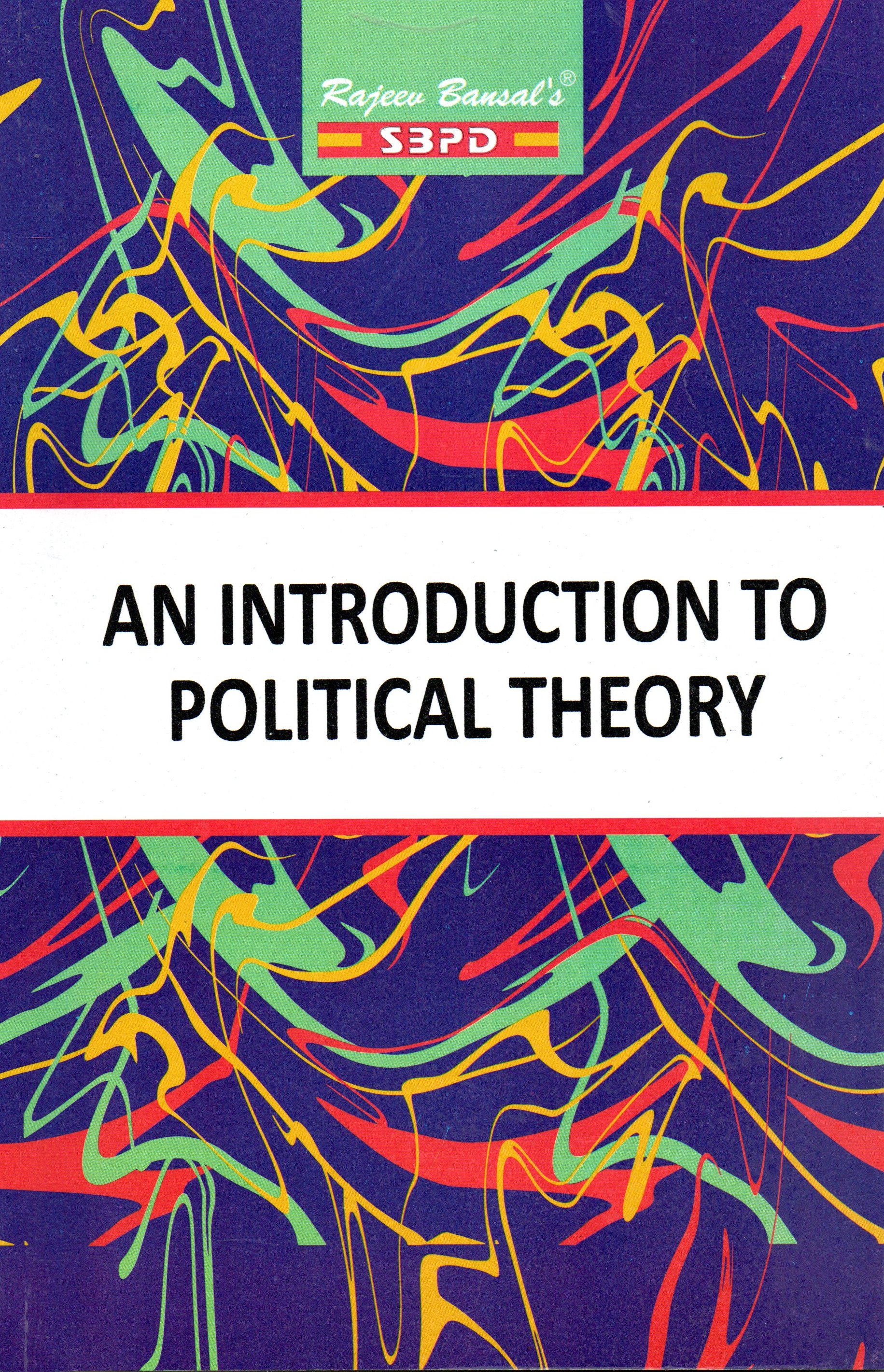 Buy An Introduction To Political Theory to New Syllabus of Various ...